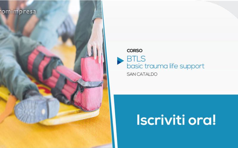 Corso BTLS (Basic Trauma Life Support) | San Cataldo