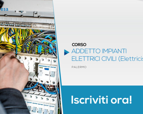 Corso per Addetto Impianti Elettrici Civili (Elettricista) | Palermo