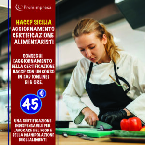 Aggiornamento Haccp Sicilia 6 Ore | (Formazione Online in FAD)