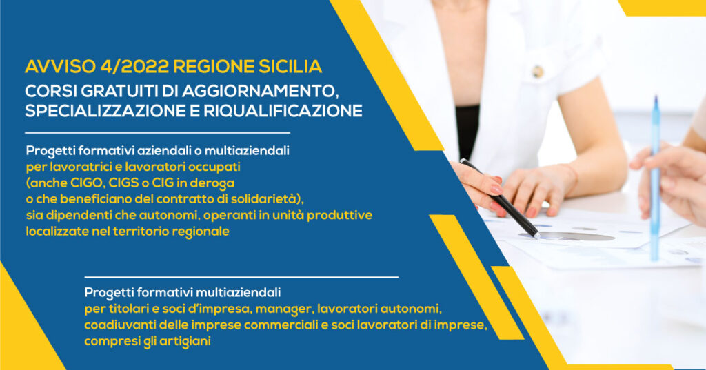 AVVISO 4/2022 -  Regione Sicilia - CORSI GRATUITI DI AGGIORNAMENTO, SPECIALIZZAZIONE E RIQUALIFICAZIONE