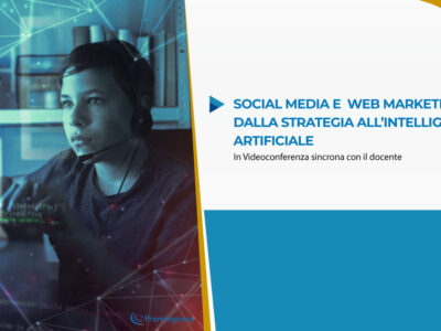 Corso Gratuito per Social media e web marketing dalla strategia all\’intelligenza artificiale | Formazione Online