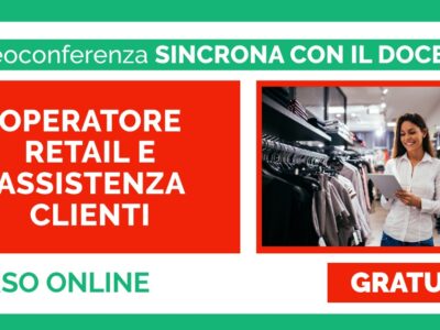 OPERATORE RETAIL E ASSISTENZA CLIENTI