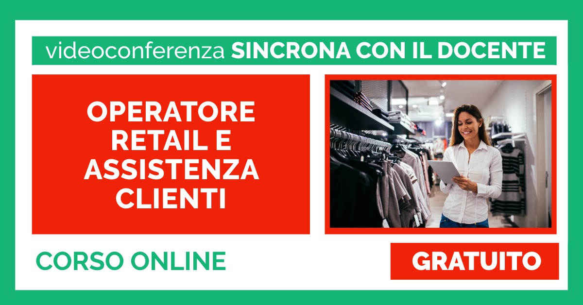 Corso Gratuito per Operatore Punto Vendita Corso Gratuito per Operatore Punto Vendita