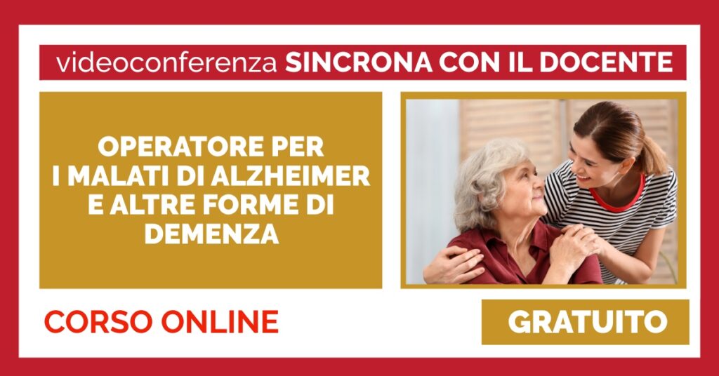 OPERATORE PER I MALATI DI ALZHEIMER E ALTRE FORME DI DEMENZA