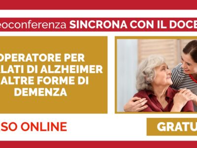 OPERATORE PER I MALATI DI ALZHEIMER E ALTRE FORME DI DEMENZA