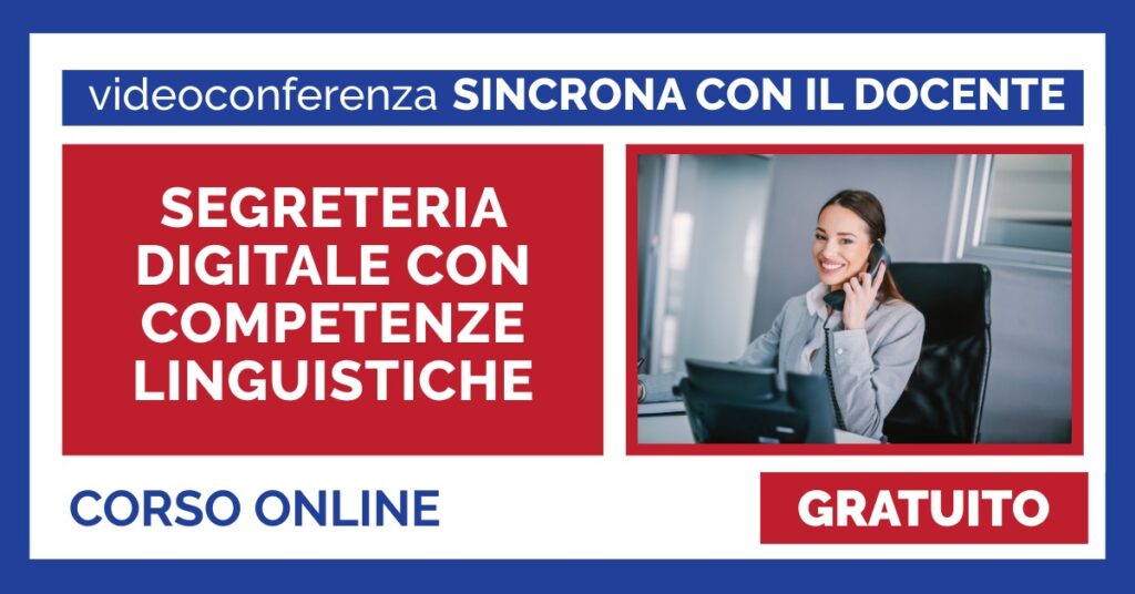 SEGRETERIA DIGITALE CON COMPETENZE LINGUISTICHE