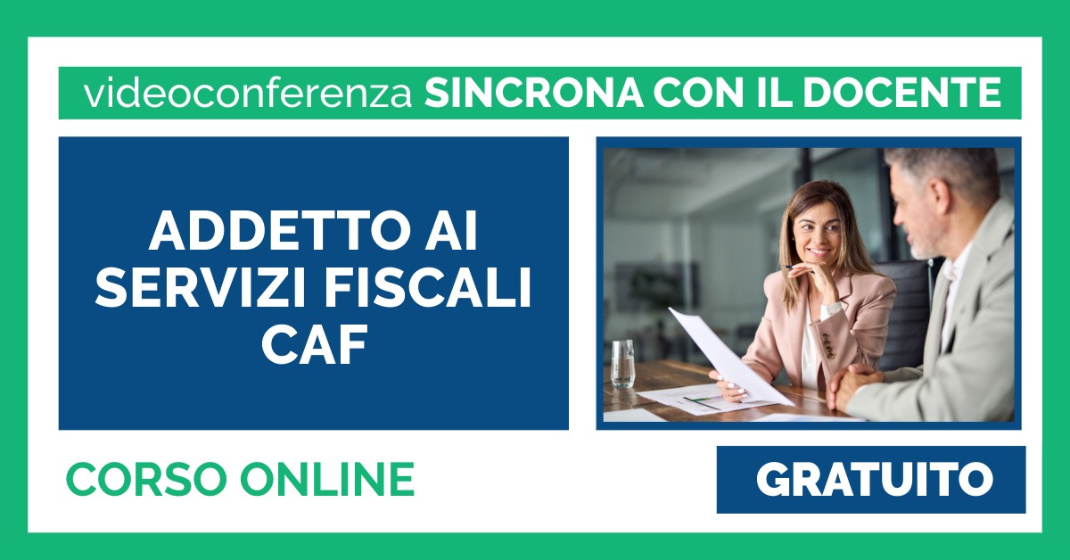 ADDETTO AI SERVIZI FISCALI CAF